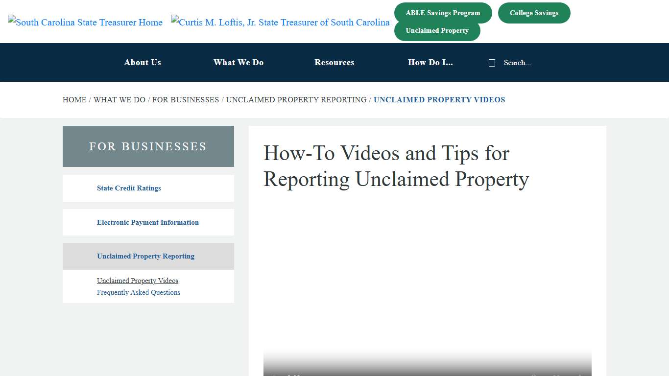How-To Videos and Tips for Reporting Unclaimed Property - SC Office of the State Treasurer